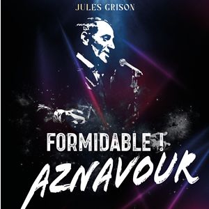 Formidable ! Aznavour