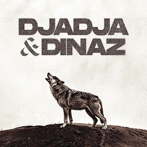 DJADJA & DINAZ