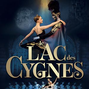 Le Lac des Cygnes - Ballet & Orchestre - Paris & Tournée 2027