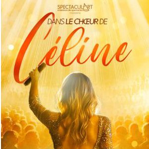 Dans le Choeur de Celine