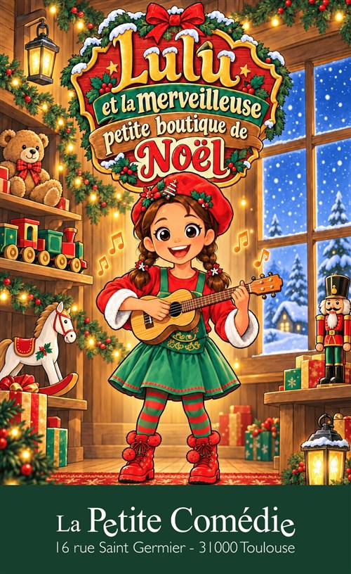 Lulu et la merveilleuse petite boutique de Noël