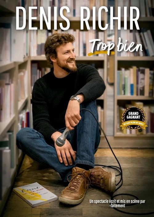 Denis Richir dans Trop bien
