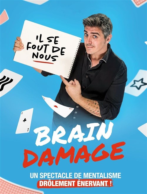 Benjamin Ghislain dans Brain damage
