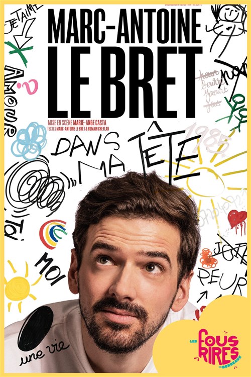 Marc-Antoine Le Bret dans Dans ma tête