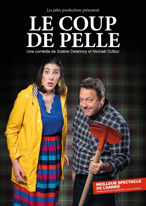 Le coup de pelle