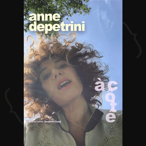 Anne Depetrini dans À côté