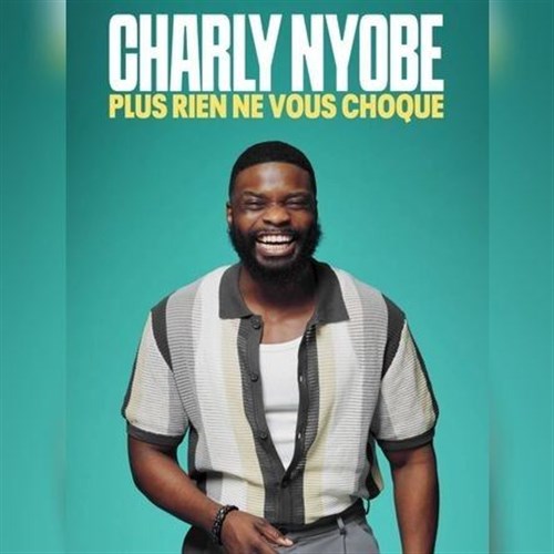 Charly Nyobe dans Plus rien ne vous choque
