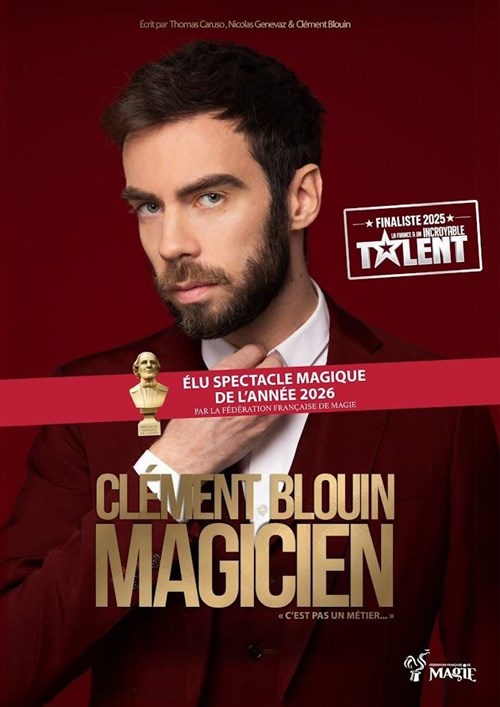Clément Blouin dans Magicien, c'est pas un métier