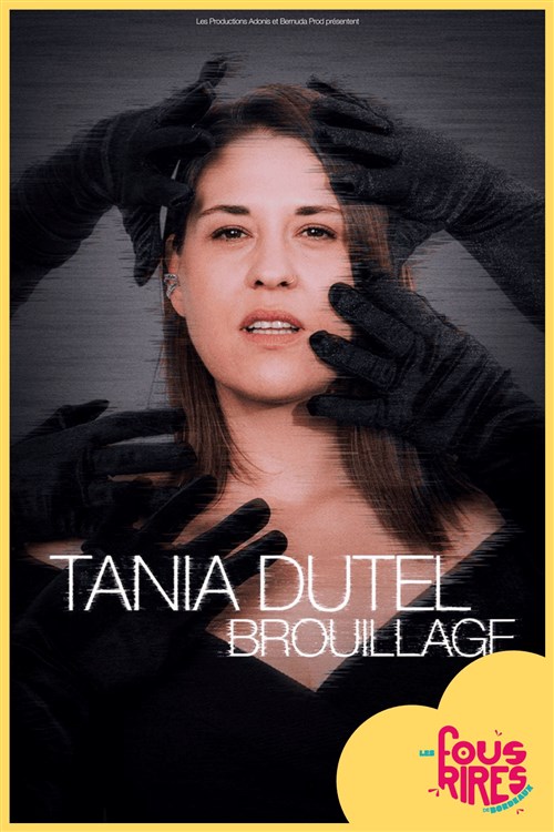 Tania Dutel dans Brouillage