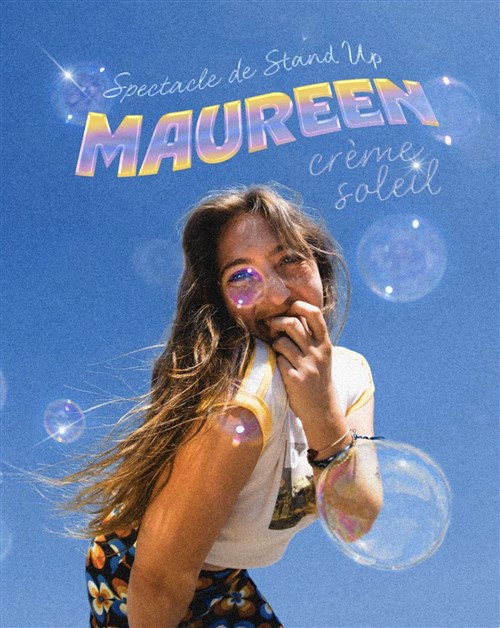 Maureen Louis dans Crème Soleil