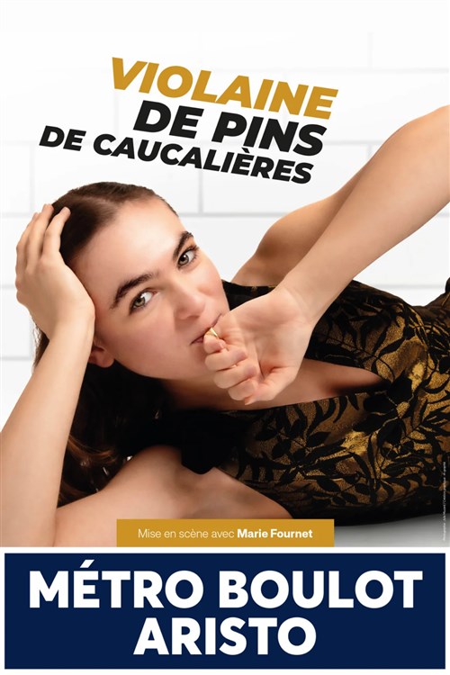 Violaine de Pins de Caucalières dans Métro, boulot, aristo