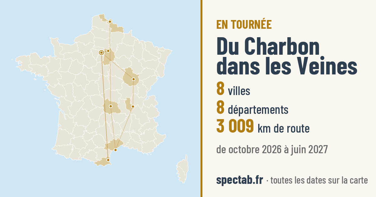 Carte de la tournée de Du Charbon dans les Veines