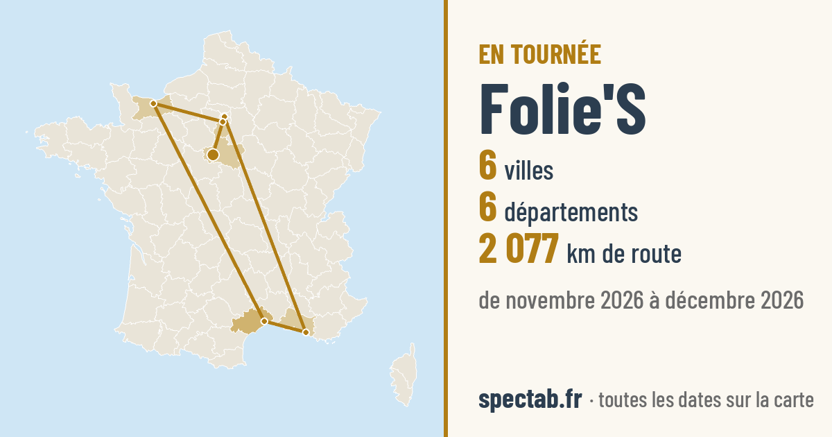 Carte de la tournée de Folie'S