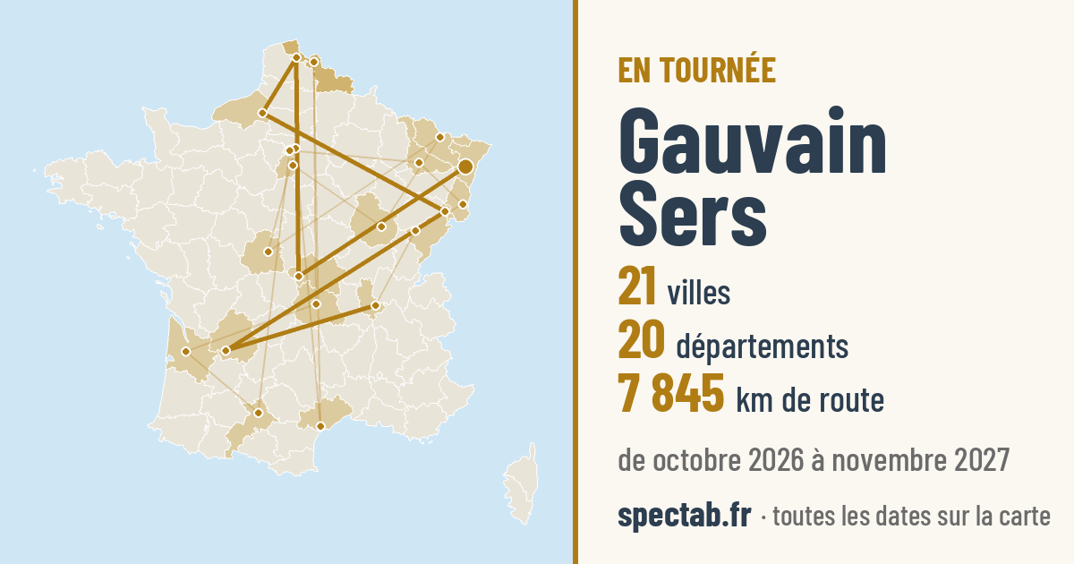 Carte de la tournée de Gauvain Sers