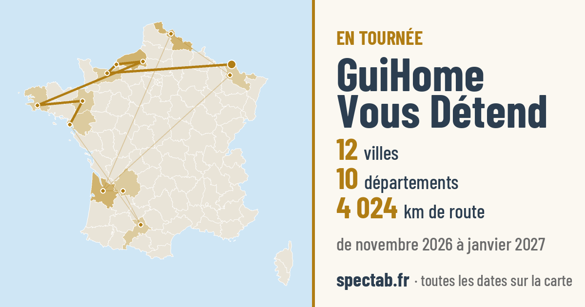 Carte de la tournée de GuiHome Vous Détend