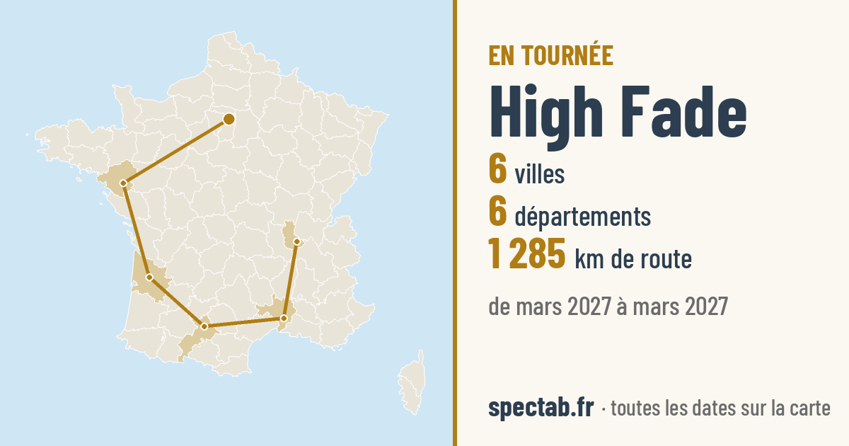 Carte de la tournée de High Fade