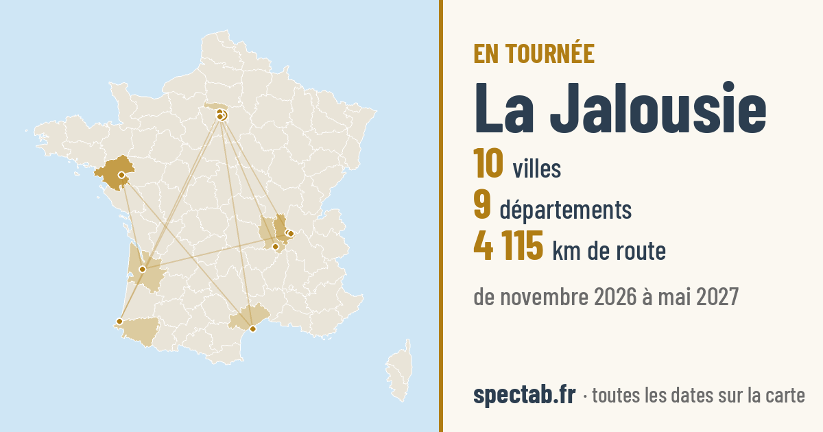 Carte de la tournée de La Jalousie