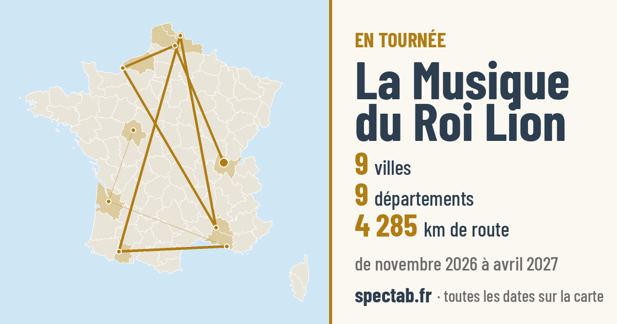 Carte de la tournée de La Musique du Roi Lion