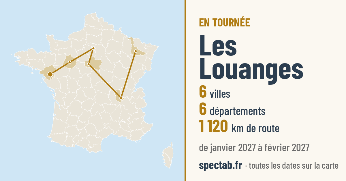 Carte de la tournée de Les Louanges