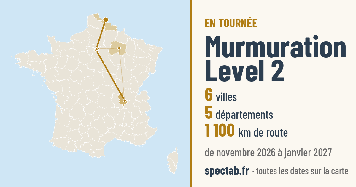 Carte de la tournée de Murmuration Level 2