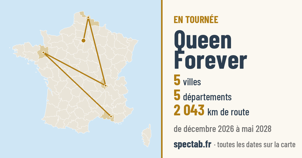 Carte de la tournée de Queen Forever